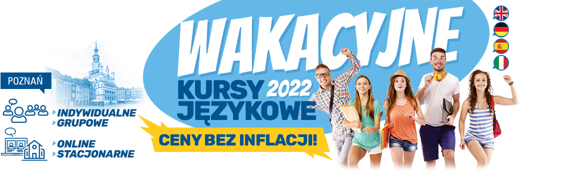Wakacyjny kurs językowy Poznań
